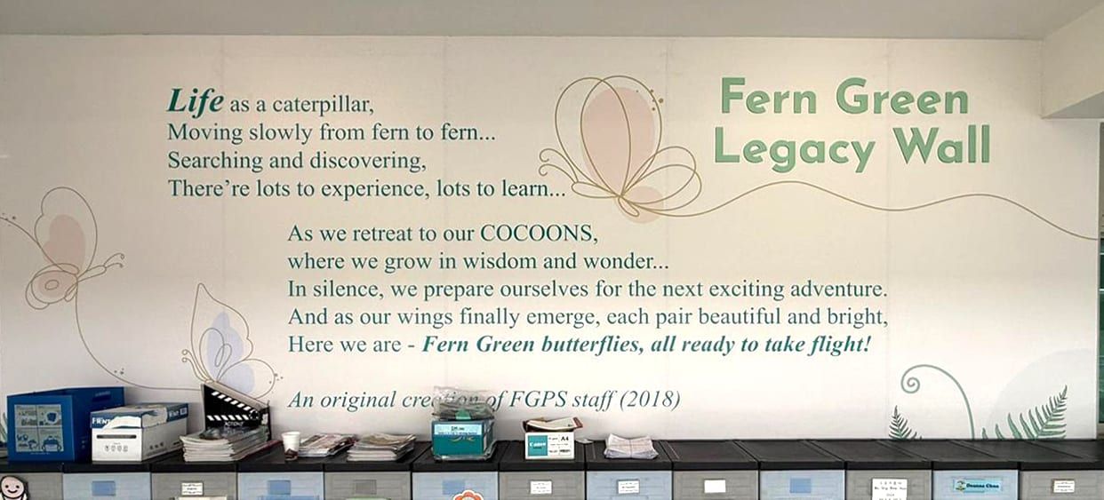 Fern Green Legacy Wall quote mural in a school — Wall Mural by Garrison Productions, Singapore